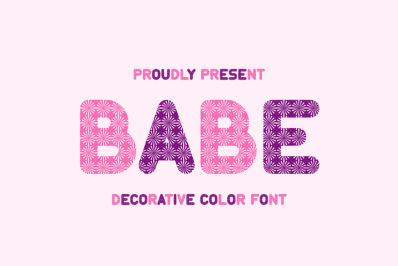 Babe: A Cute Decorative Font for Creative Projects