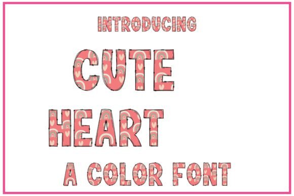 Cute Heart: A Sweet Typeface for Charming Designs