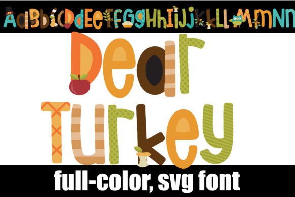 Dear Turkey: A Festive Font for Creative Design
