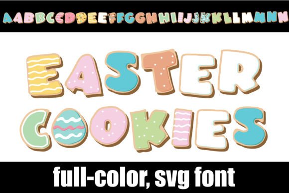Easter Cookies: A Festive Color Font for Spring Designs