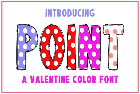 Point: A Color Font for Modern Design
